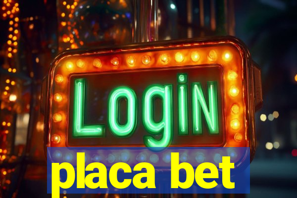 placa bet